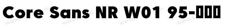 Core Sans NR W01 95字体转换